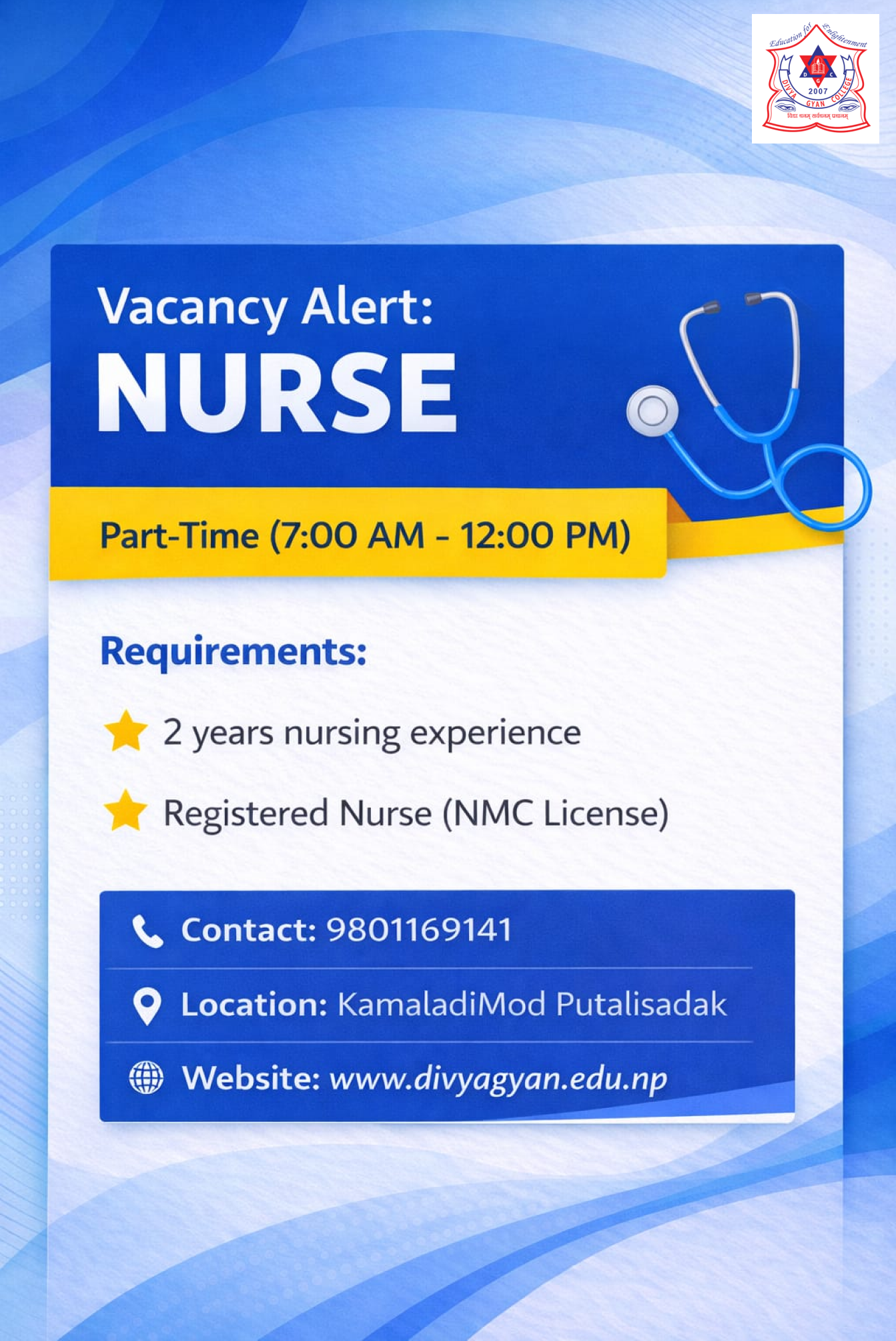 Vacancy Announcement: Nurse Position at Divya Gyan College.